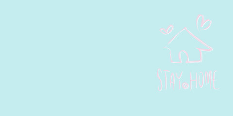 Vector/for Header : Stay at Home - Handwriting calligraphy / pink text against light blue background