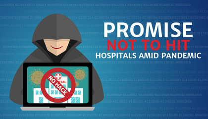 Ransomware Groups Promise Not to Hit Hospitals Amid Pandemic, No hack on hospital in laptop screen, Hacker at laptop, binary code background, Coronavirus, covid-19.