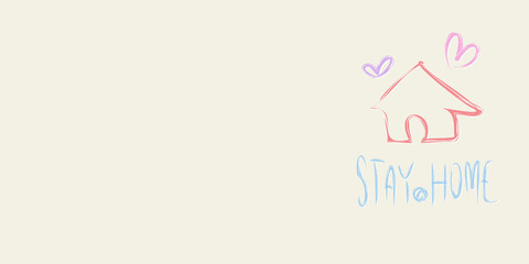 for Header : Stay at Home - Handwriting calligraphy / simple and pastel illustration