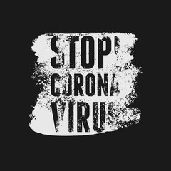 Stop coronavirus. Typographical vintage grunge style poster. Retro vector illustration.