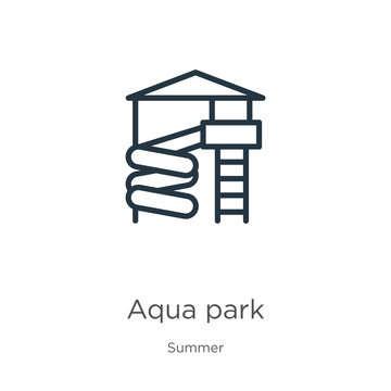 Aqua Park Icon. Thin Linear Aqua Park Outline Icon Isolated On White Background From Summer Collection. Line Vector Sign, Symbol For Web And Mobile