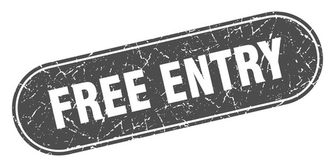 free entry sign. free entry grunge black stamp. Label