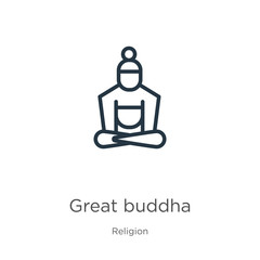 Great buddha icon. Thin linear great buddha outline icon isolated on white background from religion collection. Line vector sign, symbol for web and mobile