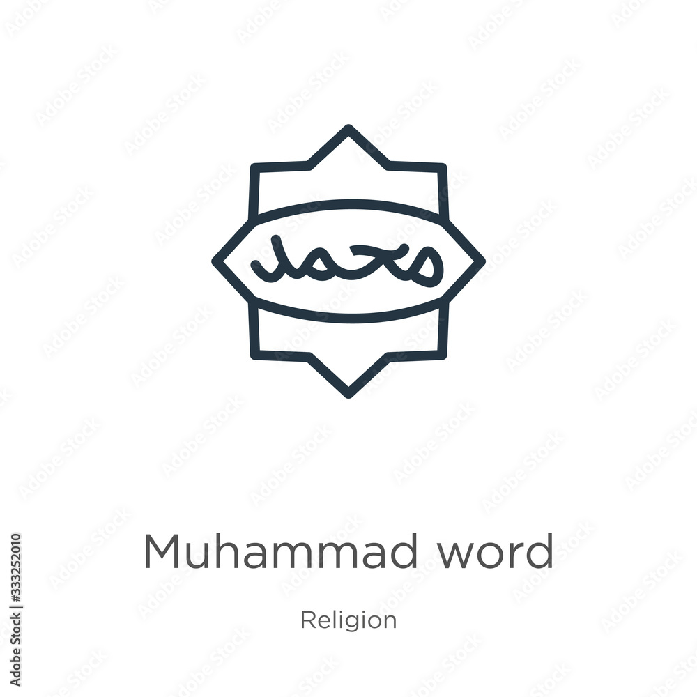 Poster muhammad word icon. thin linear muhammad word outline icon isolated on white background from religio