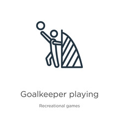 Goalkeeper playing icon. Thin linear goalkeeper playing outline icon isolated on white background from recreational games collection. Line vector sign, symbol for web and mobile