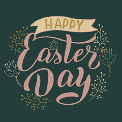 Happy Easter day postcard. Handwritten lettering font design. Greeting spring easter holiday card. Poster, wreath, package, invitation template. Vector isolated illustration.