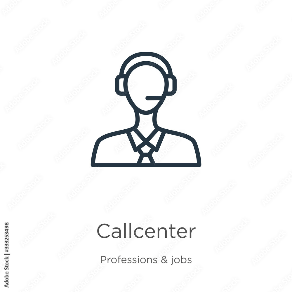 Poster callcenter icon. thin linear callcenter outline icon isolated on white background from professions c