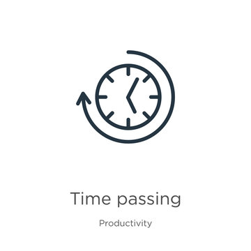 Time Passing Icon. Thin Linear Time Passing Outline Icon Isolated On White Background From Productivity Collection. Line Vector Sign, Symbol For Web And Mobile