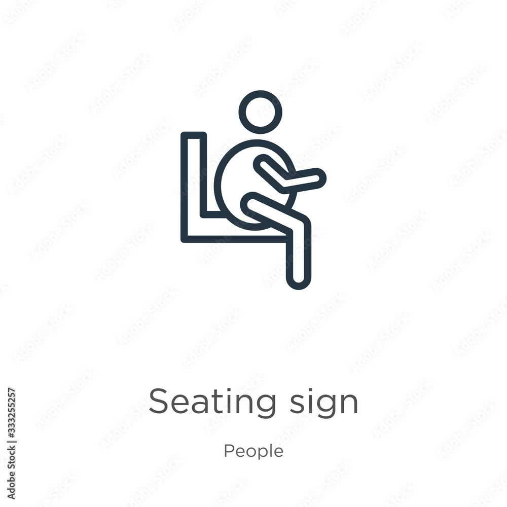 Poster seating sign icon. thin linear seating sign outline icon isolated on white background from people co