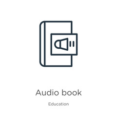 Audio book icon. Thin linear audio book outline icon isolated on white background from education collection. Line vector sign, symbol for web and mobile