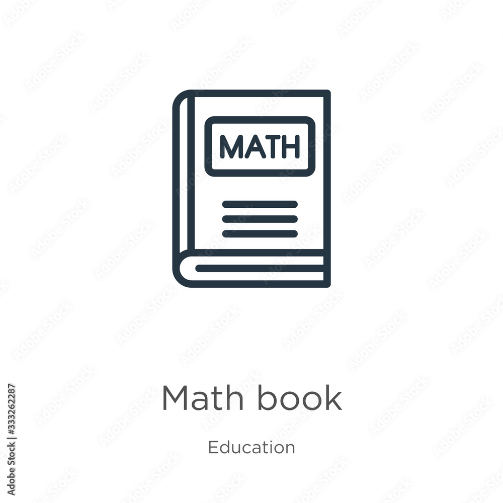 Poster math book icon. thin linear math book outline icon isolated on white background from education colle