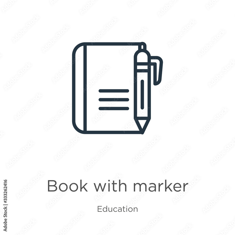 Poster book with marker icon. thin linear book with marker outline icon isolated on white background from e