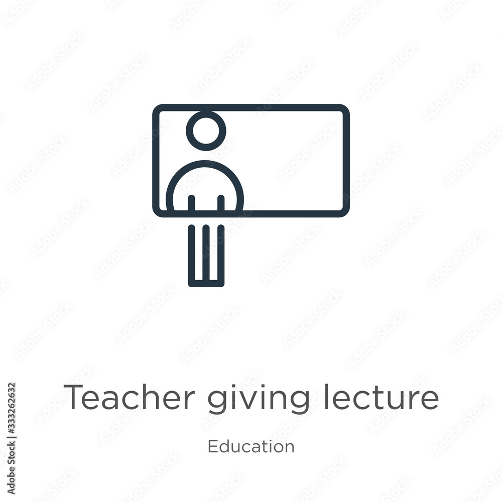 Poster teacher giving lecture icon. thin linear teacher giving lecture outline icon isolated on white backg