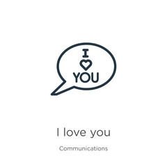 I love you icon. Thin linear i love you outline icon isolated on white background from communications collection. Line vector sign, symbol for web and mobile