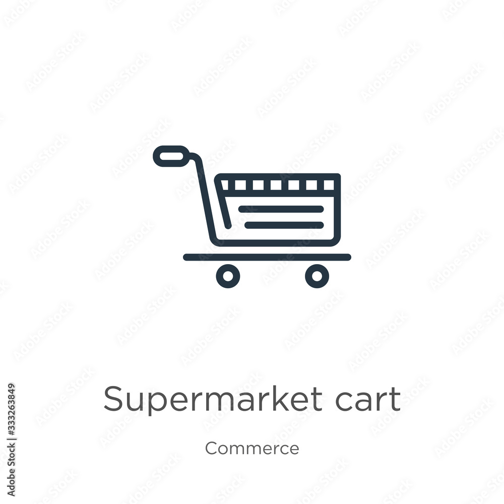 Poster supermarket cart icon. thin linear supermarket cart outline icon isolated on white background from c