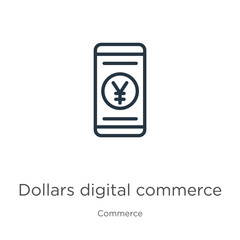 Dollars digital commerce icon. Thin linear dollars digital commerce outline icon isolated on white background from commerce collection. Line vector sign, symbol for web and mobile