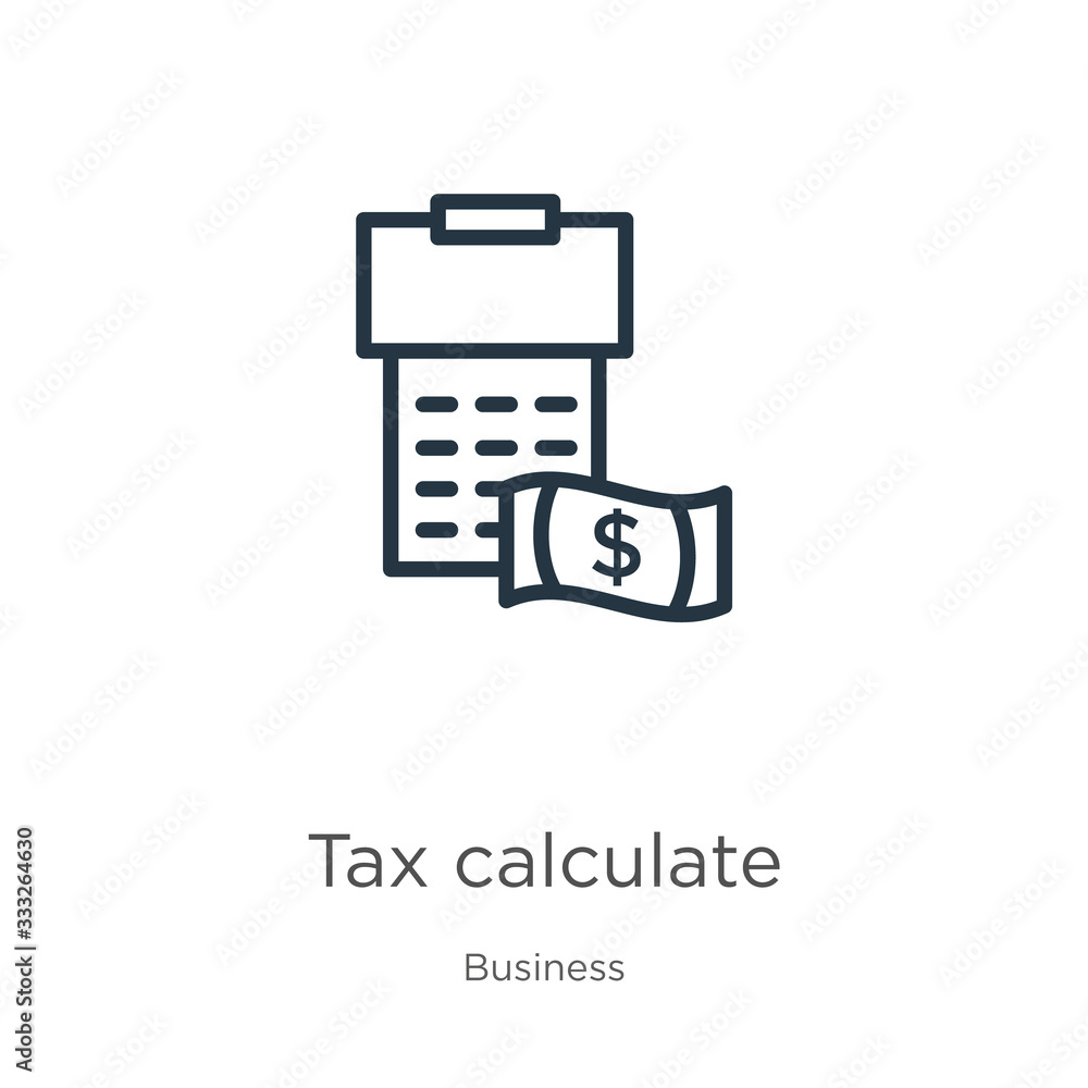 Poster tax calculate icon. thin linear tax calculate outline icon isolated on white background from busines