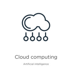Cloud computing icon. Thin linear cloud computing outline icon isolated on white background from artificial intelligence collection. Line vector sign, symbol for web and mobile