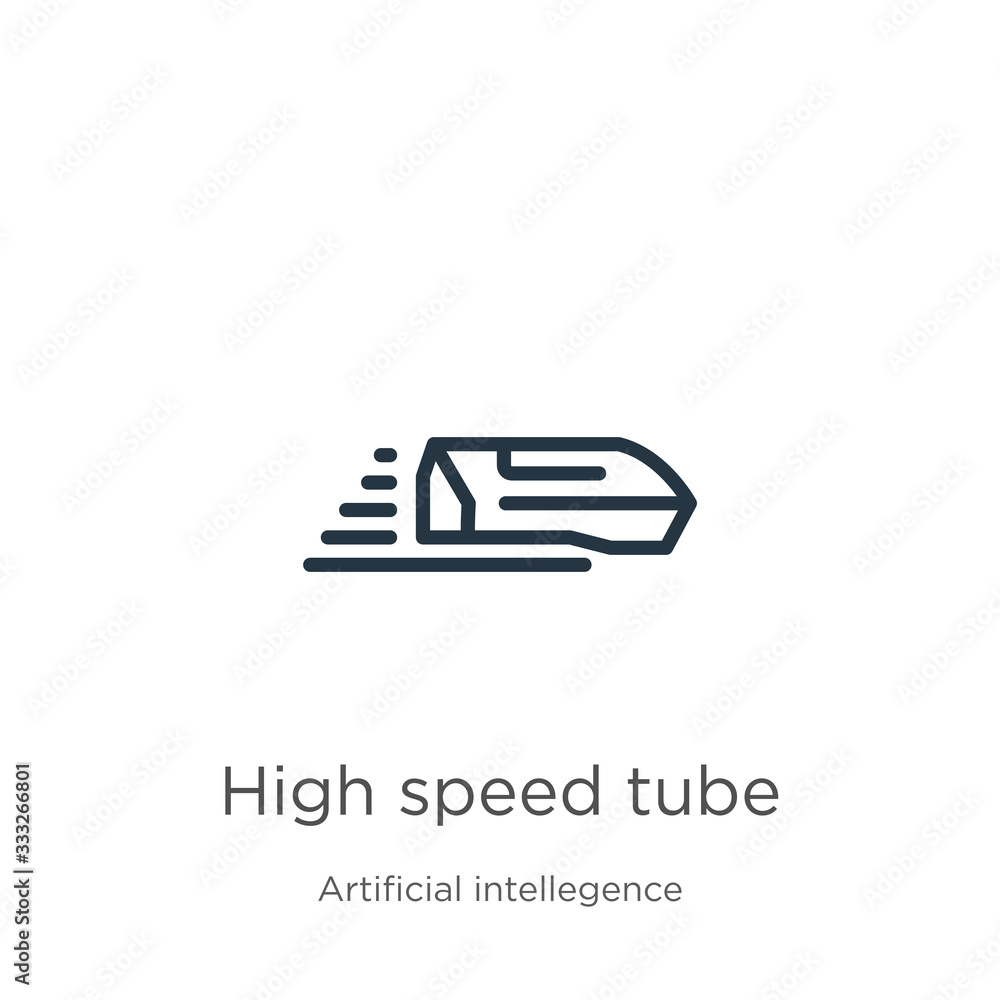 Poster high speed tube icon. thin linear high speed tube outline icon isolated on white background from art
