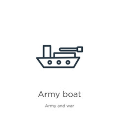 Army boat icon. Thin linear army boat outline icon isolated on white background from army and war collection. Line vector sign, symbol for web and mobile