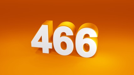 Number 466 in white on orange gradient background, isolated number 3d render