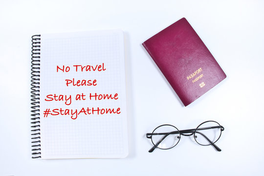 No travel, stay at home advice text, quarantine concept of coronavirus or covid-19 pandemic