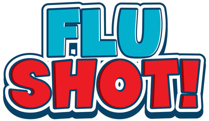 Font design for word flu shot on white background © GraphicsRF