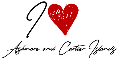 I love Ashmore and Cartier Islands Red Heart and Creative Cursive handwritten lettering on white background.