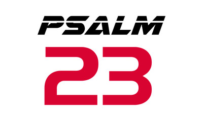 Psalm 23, Biblical Phrase, Christian typography for banner, poster, photo overlay, apparel design
