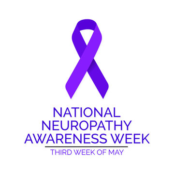 Vector Illustration On The Theme Of National Peripheral Neuropathy Awareness Week Observed In Third Full Week Of May.