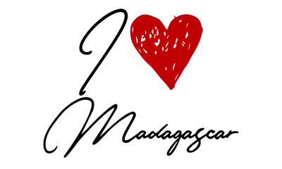 I love Madagascar Red Heart and Creative Cursive handwritten lettering on white background.