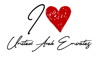 I love United Arab Emirates Red Heart and Creative Cursive handwritten lettering on white background.