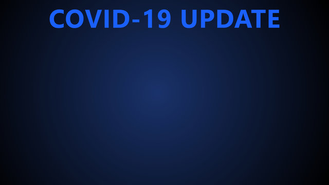 Covid-19 Coronavirus Concept Template Or Banner. Blue Color Covid 19 Update Text With Copy Space Isolated On Dark Blue Background.