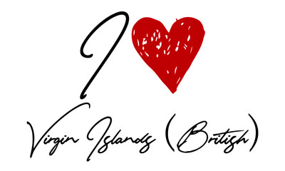 I love Virgin Islands (British) Red Heart and Creative Cursive handwritten lettering on white background.