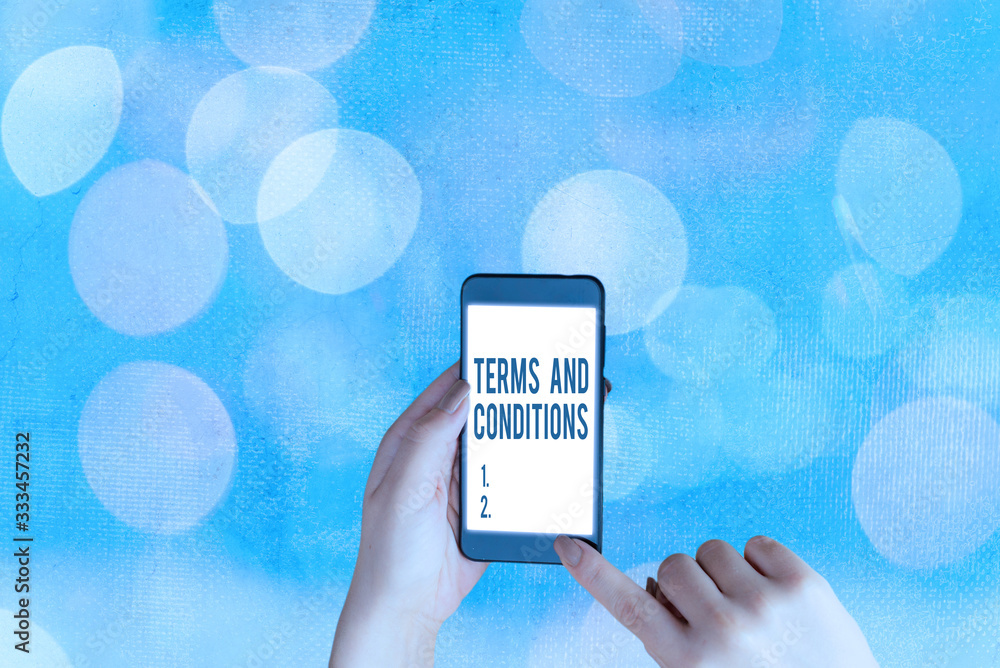 Poster handwriting text terms and conditions. conceptual photo rules that apply to fulfilling a particular 
