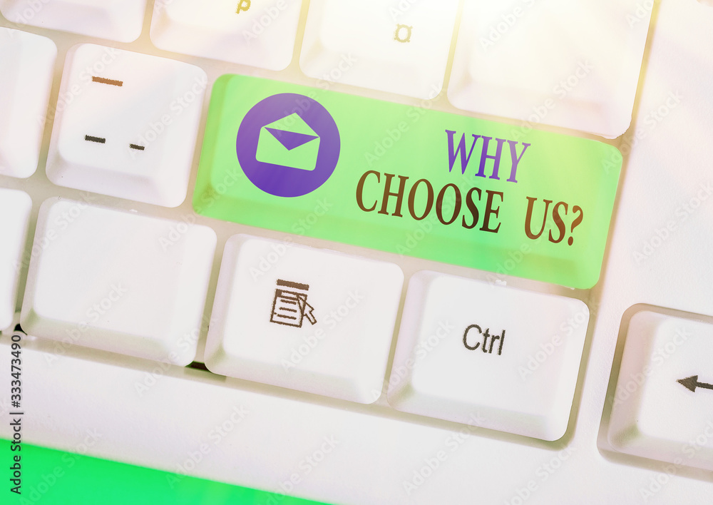 Poster word writing text why choose us question. business photo showcasing list of advantages and disadvant