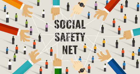 Social safety net services by the state includes welfare, unemployment benefit and healthcare to prevent individuals from falling into poverty