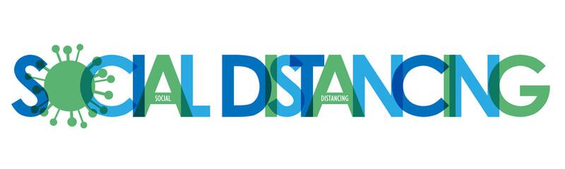 SOCIAL DISTANCING colorful vector typography banner with virus symbol