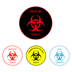 Round Covid-19 quarantine sign, with bio hazard symbol in the center. Different variations in colors and text.