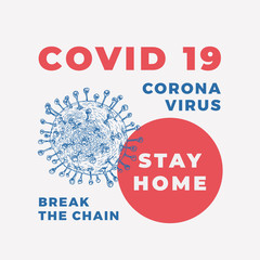 Coronavirus Bacteria Vector Stay Home Sign. Hand Drawn Covid 19 Sketch Background. Medical Epidemic Warning Corona Virus Card or Label Template.