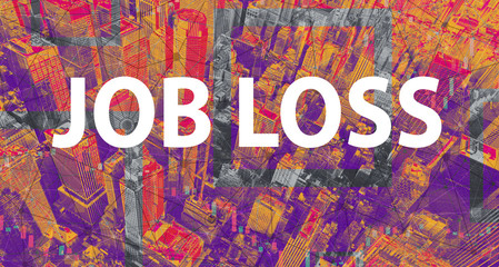 Job Loss theme with Manhattan New York City skyscrapers