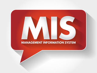 MIS - Management Information System acronym message bubble, business concept background © dizain
