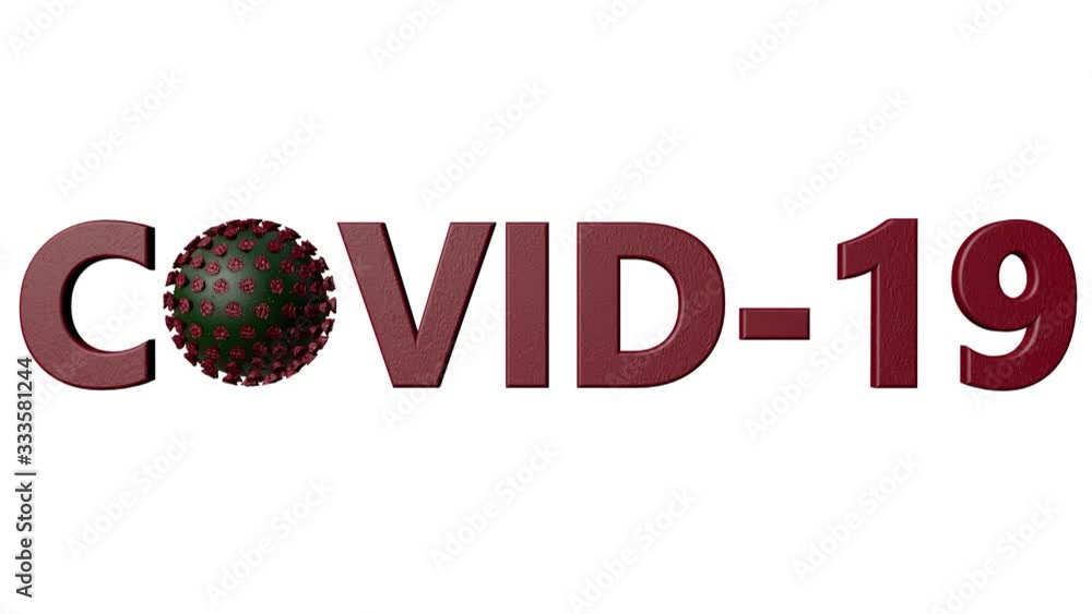 Poster three-dimensional word covid-19 with a rotating virus model on a white background. concept of pandem