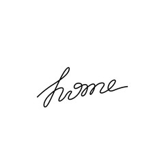Home inscription, continuous line drawing, hand lettering, print for clothes, t-shirt, emblem or logo design, one single line on a white background. Isolated vector illustration.