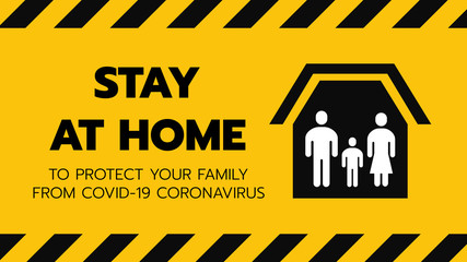 Vector of Shelter in Place or Family Stay at Home or Self Quarantine Yellow Background Sign with Tape. To Control Coronavirus or Covid 19 Spreading Infection by Government Policy. 16:9 Ratio. EPS 10.