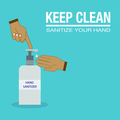 Coronavirus prevention concept. Covid-19 quarantine concept with text KEEP CLEAN SANITIZE YOUR HAND. Coronavirus Outbreak. Vector illustration.