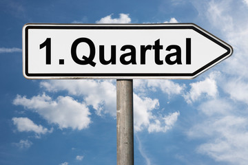 Obraz premium Wegweiser 1. Quartal