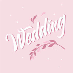 Wedding brush lettering with floral elements on pink background. 