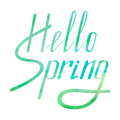 Hello Spring. Blue-green watercolor lettering. Isolated on white background. Hand painted watercolor illustration. Design for card, banner, poster and decor.