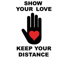 Show your Love Keep your Distance Vector Illustration